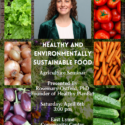 Healthy and Environmentally Sustainable Food Lecture
